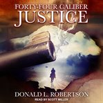 Forty-four caliber justice cover image cdn