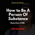 How to be a person of substance cover image cdn