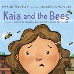 Kaia and the bees cover image cdn
