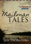 Mailman tales. A Man of Letters cover image cdn
