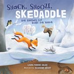 Snack, snooze, skedaddle : how animals get ready for winter cover image cdn