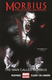 Morbius, the living vampire. Issue 1-9. The man called Morbius cover image cdn