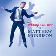 Disney dreamin' with Matthew Morrison cover image cdn