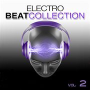 Electro beat collection, vol. 2 cover image cdn