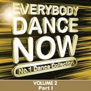 Everybody dance now: no. 1 dance collection, vol. 2 pt. 1 cover image cdn