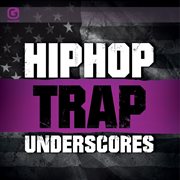 Hip hop trap underscores cover image cdn