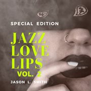 Jazz love lips, vol. 2 cover image cdn