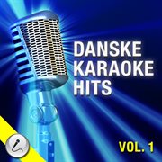 Karaoke danske hits vol. 1 cover image cdn