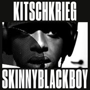 Kitschkrieg x skinnyblackboy cover image cdn
