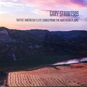 Native american flute songs from the northern plains cover image cdn