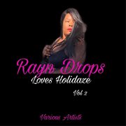 Rayn drops loves holidaze, vol. 2 cover image cdn