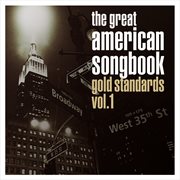 The great american songbook: gold standards, vol. 1 cover image cdn