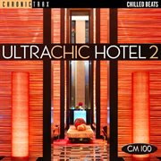 Ultra chic hotel 2 cover image cdn