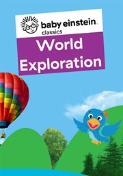 Baby einstein classics: world exploration - season 7. cover image cdn