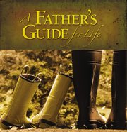 A father's guide for life cover image cdn