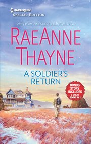 A soldier's return & the daddy makeover. Books #1&4 cover image cdn