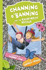 Channing o'banning and the rainforest rescue cover image cdn