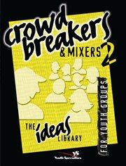 Crowd breakers and mixers 2 cover image cdn