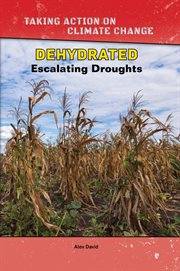 Dehydrated. Escalating Droughts cover image cdn