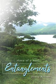 Entanglements. The Story of a Soul cover image cdn