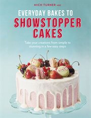 Everyday bakes to showstopper cakes cover image cdn