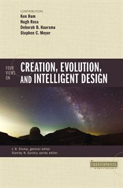 Four views on creation, evolution, and intelligent design cover image cdn