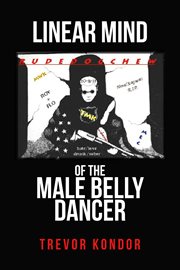 Linear mind of the male belly dancer cover image cdn