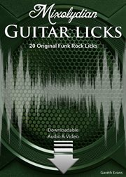 Mixolydian Guitar Licks : 20 Original Licks cover image cdn