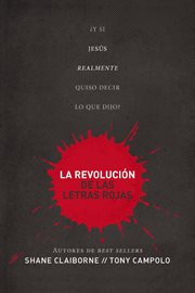 Revolución de las letras rojas. ¿Y si Jesús realmente quiso decir lo que dijo? cover image cdn
