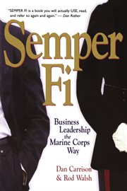Semper Fi : Business Leadership the Marine Corps Way cover image cdn