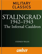 Stalingrad 1942-1943. The Infernal Cauldron cover image cdn