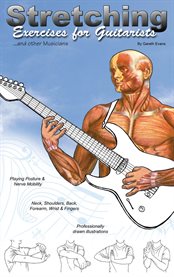 Stretching Exercises for Guitarists : Stretches for Guitarists and other Musicians cover image cdn