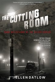 The cutting room. Dark Reflections of the Silver Screen cover image cdn