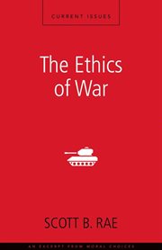 The ethics of war. A Zondervan Digital Short cover image cdn