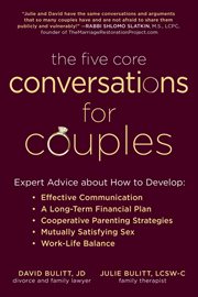 The five core conversations for couples. Professional Marriage Advice on Parenting, Communication, Finances, Sex, and More cover image cdn