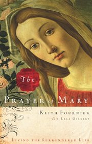 The prayer of mary. Living the Surrendered Life cover image cdn