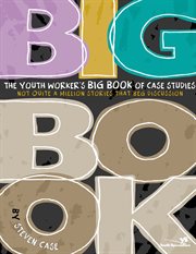 The youth worker's big book of case studies cover image cdn