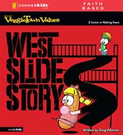 West slide story. A Lesson in Making Peace cover image cdn