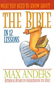 What you need to know about the bible. 12 Lessons That Can Change Your Life cover image cdn