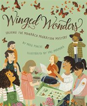 Winged wonders. Solving the Monarch Migration Mystery cover image cdn