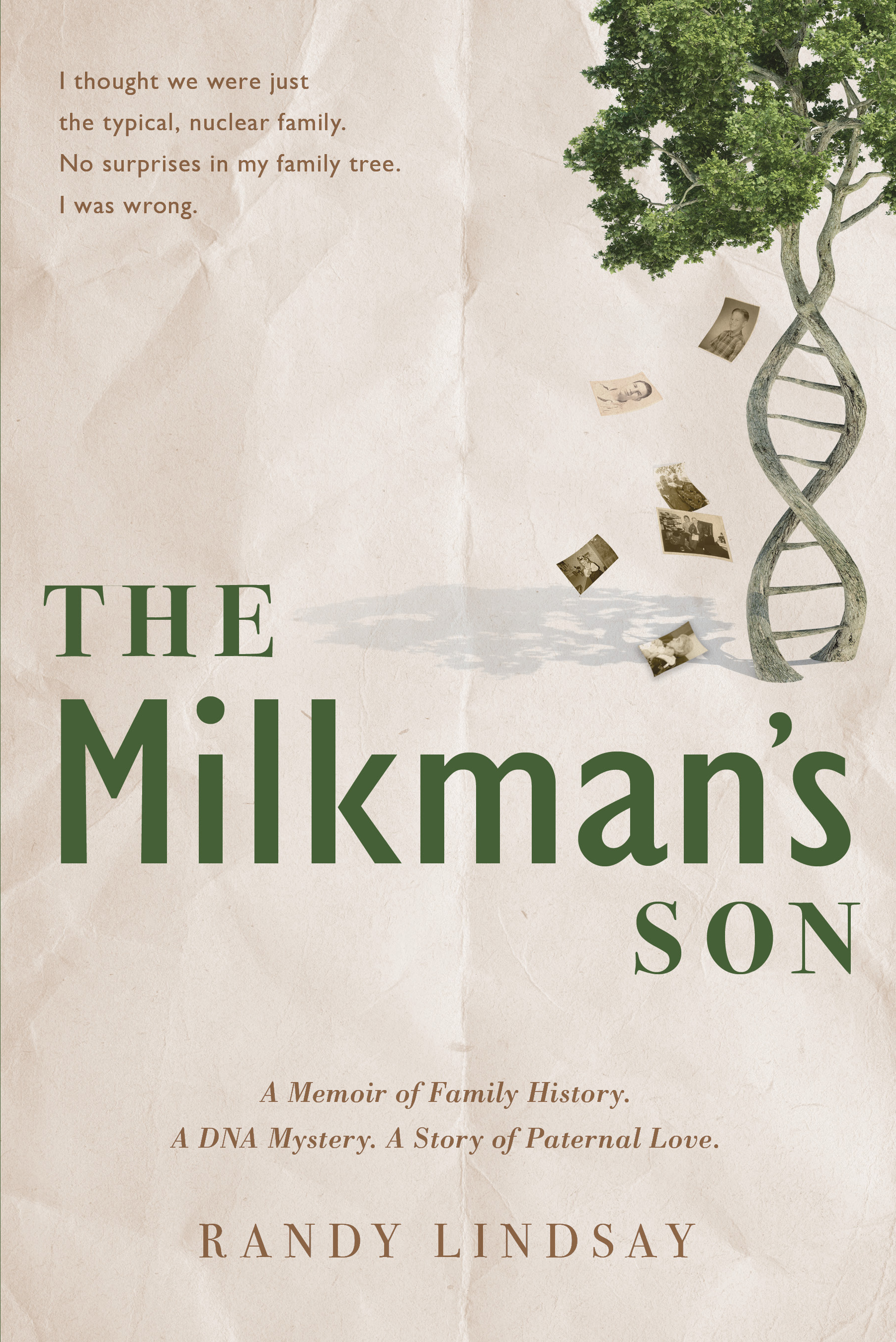 The Milkman's Son A Memoir of Family History. A DNA Mystery. A Story of Paternal Love. cover image cdn