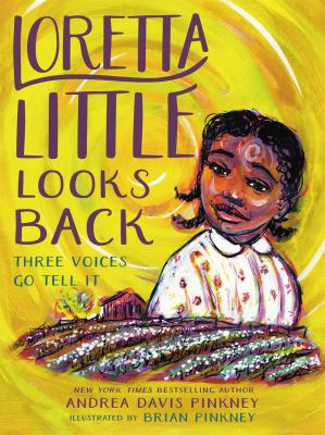 Loretta Little looks back : three voices go tell it! : a monologue novel  cover image cdn