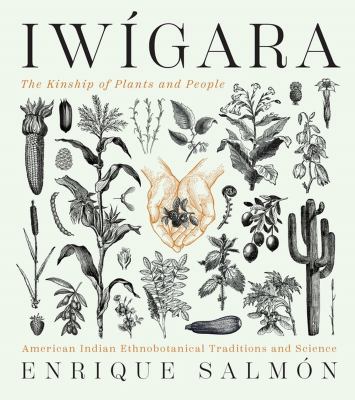 Iwigara : American Indian ethnobotanical traditions and science  cover image cdn