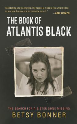 The book of Atlantis Black : the search for a sister gone missing  cover image cdn