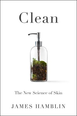 Clean : the new science of skin  cover image cdn