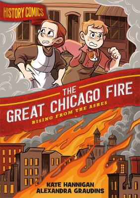 The great Chicago fire : rising from the ashes  cover image cdn