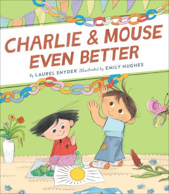 Charlie & Mouse Even Better Book 3 cover image cdn