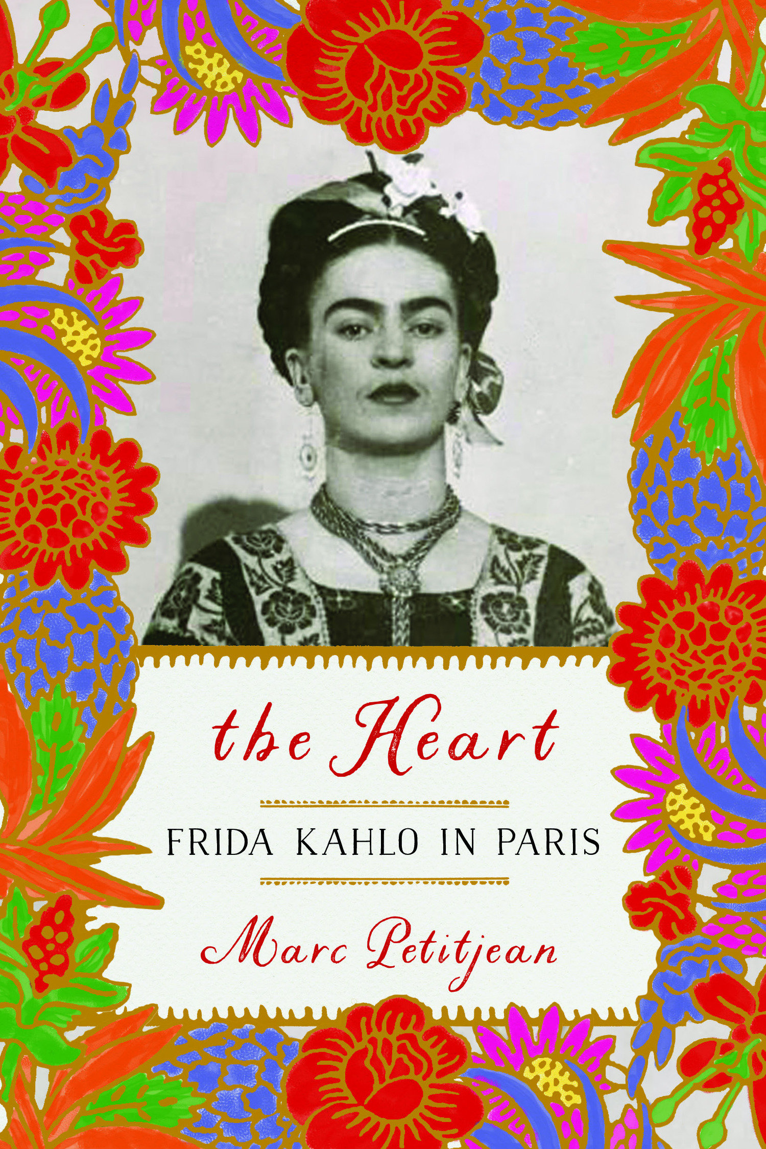 The Heart: Frida Kahlo in Paris cover image cdn