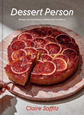 Dessert person : recipes and guidance for baking with confidence  cover image cdn
