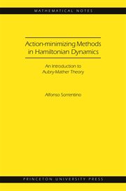 Action-minimizing methods in hamiltonian dynamics (mn-50). An Introduction to Aubry-Mather Theory cover image cdn